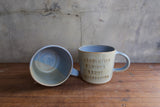 "Absolutely furious about everything" Mug