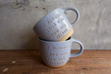 "I bloody love you, you big weirdo" Mug