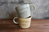 "Everything's Fucked / Everything's Fine" Mug