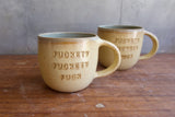 "Fuckety Fuckety Fuck" Mug