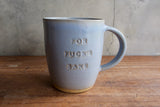 "For Fuck's Sake" Extra Large Mug