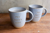 "For Fuck's Sake" Extra Large Mug