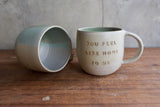 "You feel like home to me" Mug