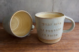 "What kind of fuckery is this?" Mug