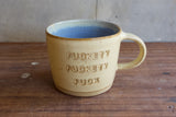 "Fuckety Fuckety Fuck" Mug