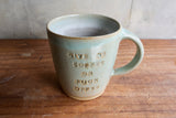 "Give me coffee or fuck offee" Extra Large Mug