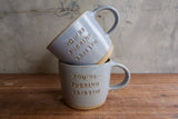 "You're Fucking Majestic" Mug