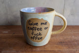 Rainbow "Give me coffee or Fuck Offee" Mug (Samples)
