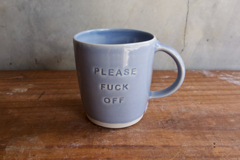 Please Fuck Off Mug