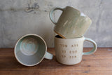 "You are my cup of tea" Mug